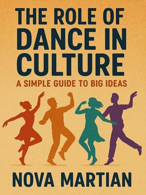 cover image of The Role of Dance in Culture